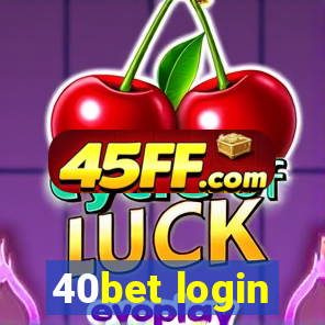 40bet login